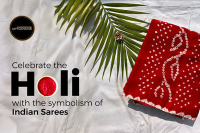 Celebrate The Holi With The symbolism Of Indian Sarees